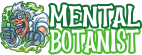 Mental Botanist | Kra-Thom & HHC | Naravne Alternativne Rešitve |